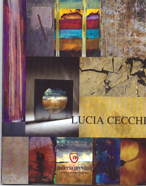 Lucia Cecchi, Terra e ferro nell'anima